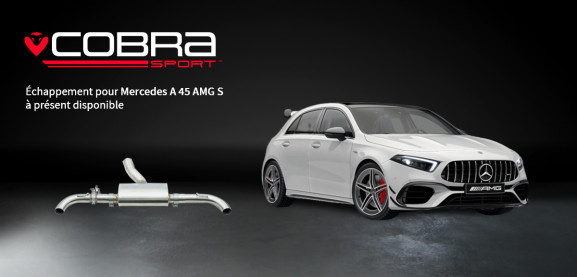 [MB A45 AMG S] Échappement disponible
